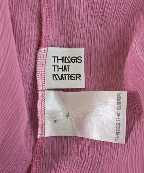 THINGS THAT MATTER เสื้อสตรี